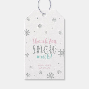 Winter wonderland Thank you snow much Favour tag