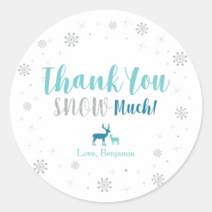 Winter wonderland, Thank you snow much sticker