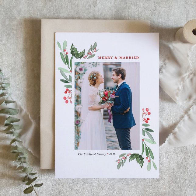 Winterberry and Holly Wedding Christmas Photo Holiday Card (Watercolor Winterberry and Holly Merry and Married Wedding Christmas Photo Holiday Card)