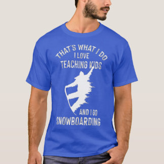 Wintersports Teacher Tutor Snowboarding (1)  T-Shirt