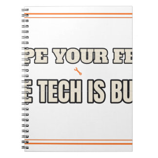 Wipe Your Feet The Tech Is Busy — Notebook