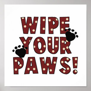 Wipe Your Paws Poster