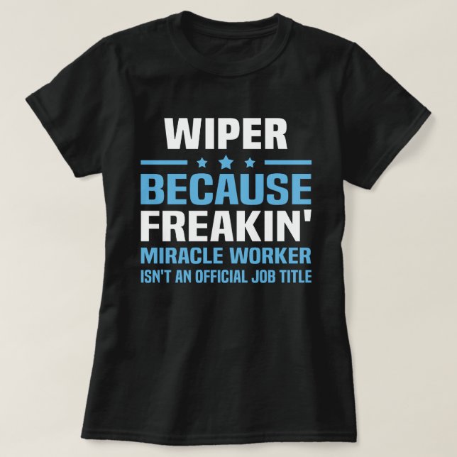 Wiper T-Shirt (Design Front)