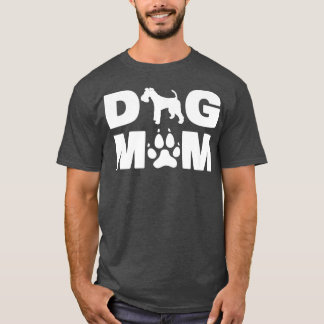 Wire Fo Terrier Dog Mom Best Wire Fo Terrier Mom T-Shirt