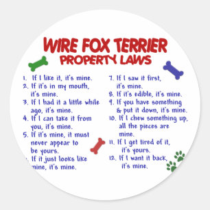 WIRE FOX TERRIER Property Laws 2 Classic Round Sticker