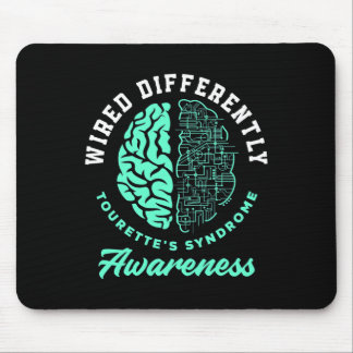 Wired Differently Tourette's Syndrome Tourette Syn Mouse Mat