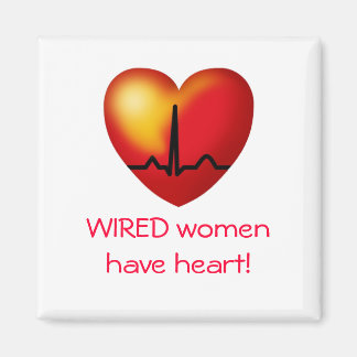 WIRED women have heart  square magnet