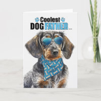 Wirehaired Dachshund Coolest Dad Ever Father's Day
