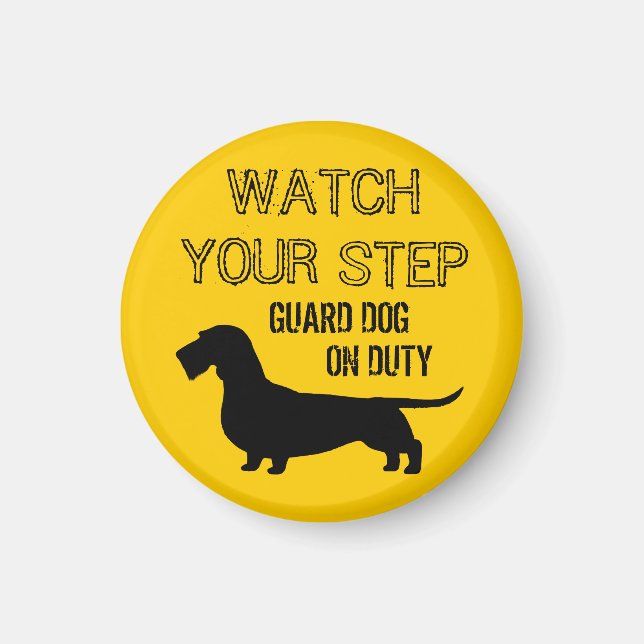 Wirehaired Dachshund Watch Your Step Magnet (Front)
