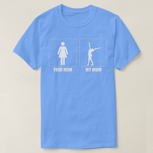 wirl mum  twirler  baton twirling   1  T-Shirt (Design Front)