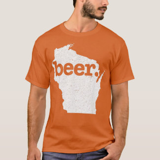 Wisconsin Beer Home State Love Distressed T-Shirt