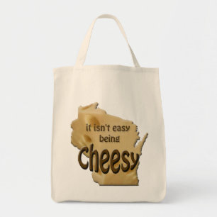 Wisconsin being Cheesy Cheesehead Tote Bag