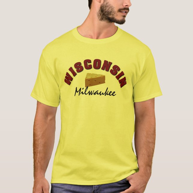 Wisconsin Cheese Custom Town Name T-Shirt (Front)