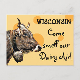 Wisconsin Come Smell our Dairy Air Humour Postcard