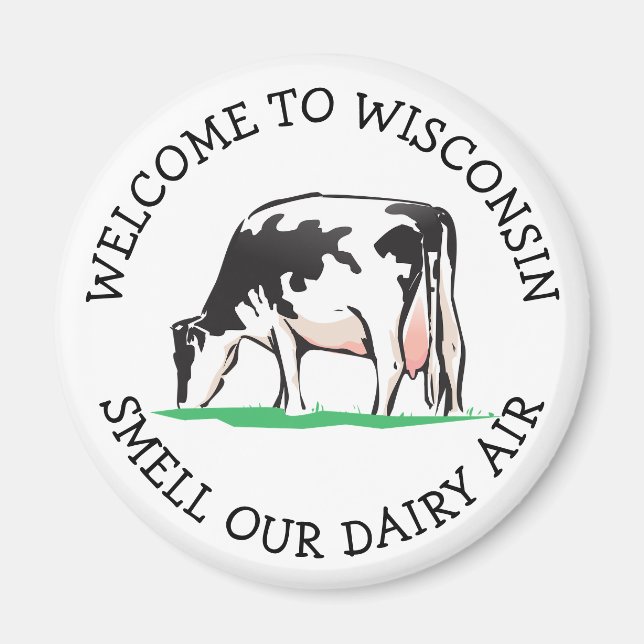 Wisconsin Cow Dairy Farmer Humor Magnet (Front)