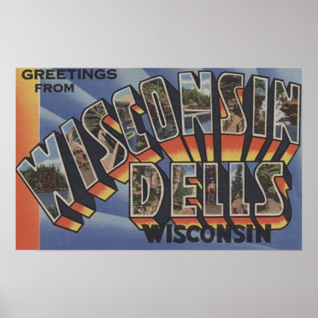 Wisconsin Dells, Wisconsin - Large Letter Scenes Poster (Front)
