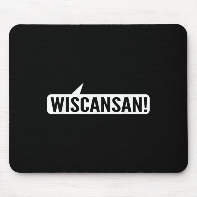 Wisconsin Funny - Wiscansan  Mouse Mat (Front)