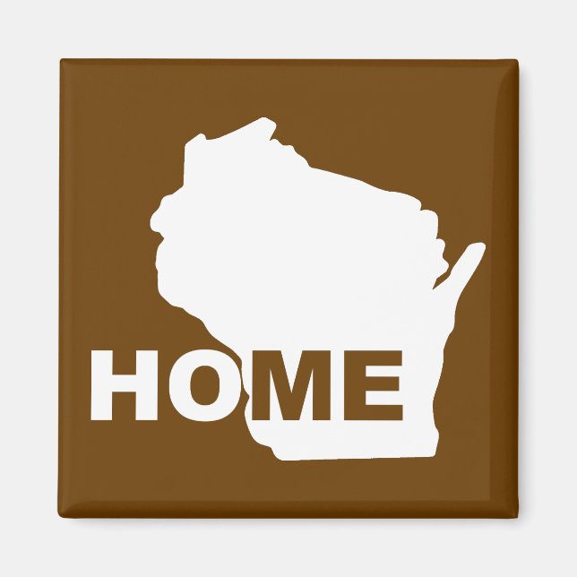 Wisconsin Home Away From State Fridge Magnet (Front)