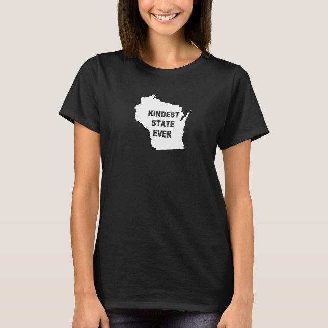 Wisconsin Kindest State Ever Travel Best Rank Al M T-Shirt (Front)