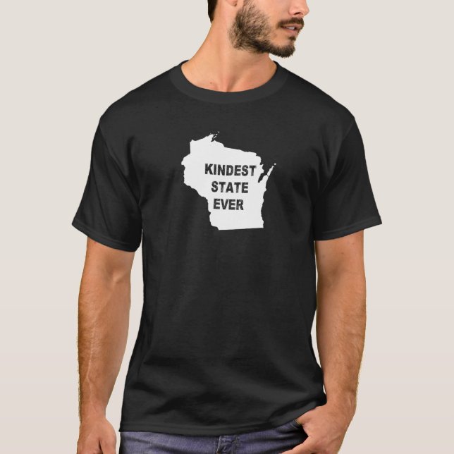 Wisconsin Kindest State Ever Travel Best Rank Al M T-Shirt (Front)
