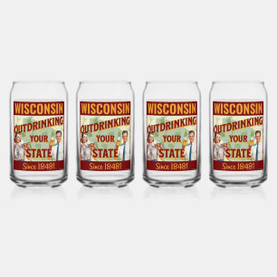 Wisconsin Outdrinking Your State Since 1848 Can Glass