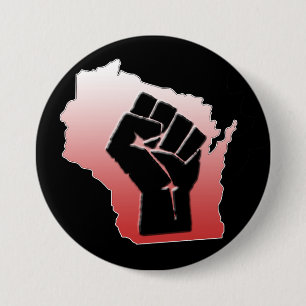 Wisconsin Protest - clenched fist 7.5 Cm Round Badge