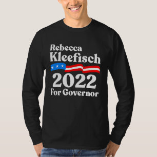 Wisconsin Republican Rebecca Kleefisch for Governo T-Shirt