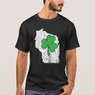 Wisconsin State St Patrick S Day Wisconsin Green S T-Shirt
