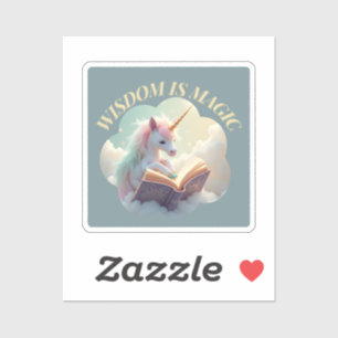 Wisdom Is Magic - Cute Unicorn