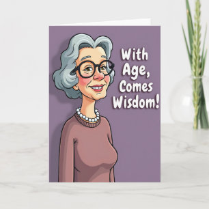 Wisdom Lady Birthday Card