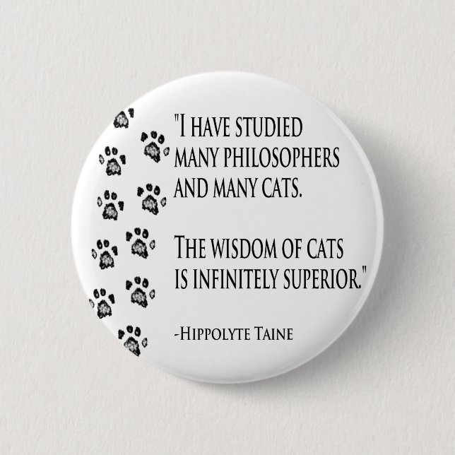 Wisdom of Cats 6 Cm Round Badge (Front)