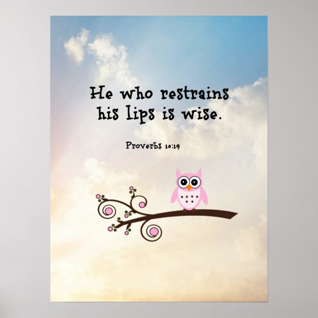 Wisdom - Proverbs 10:19  Poster (Front)