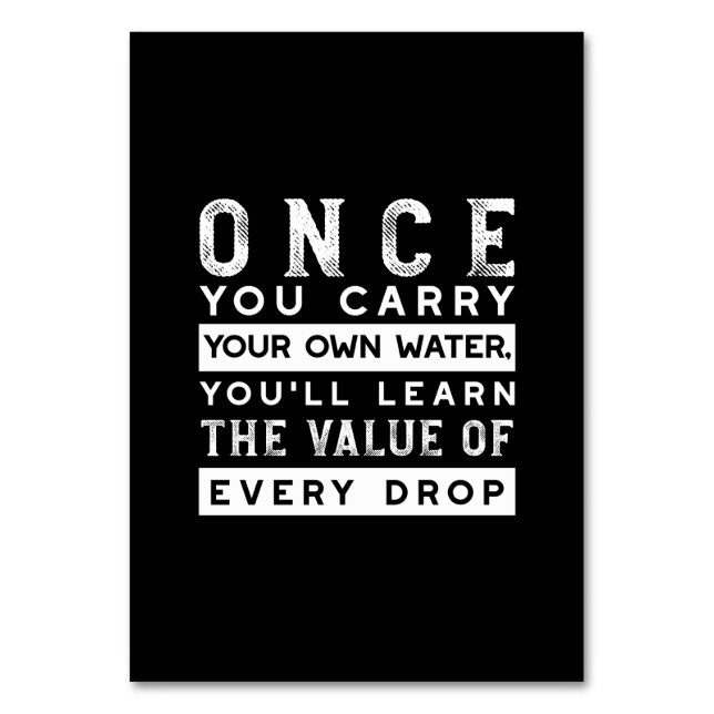 Wisdom Quote Design - Value of Every Drop Table Number (Front)