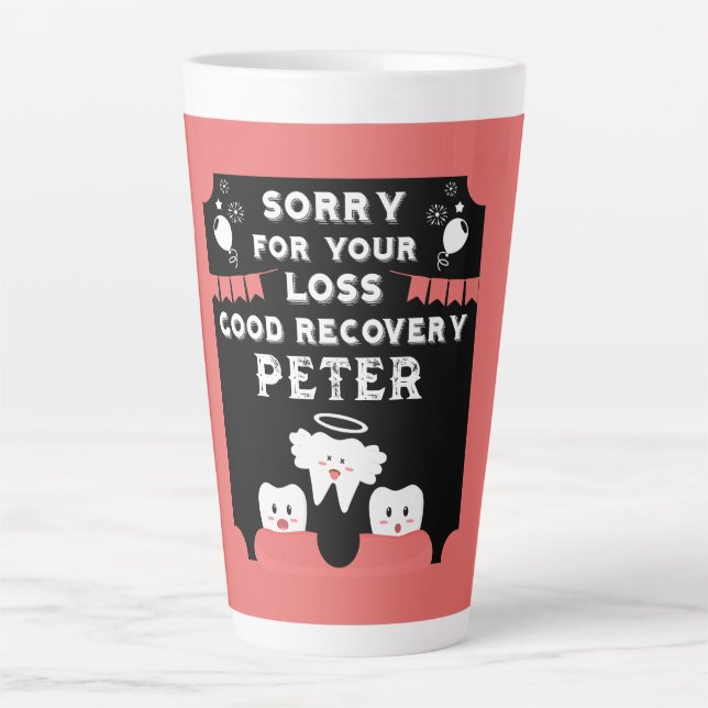 Wisdom Teeth Extraction Get Well Latte Mug (Front)