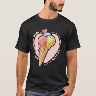 Wisdom Tooth Extraction Surgery Funny Wisdom Teeth T-Shirt