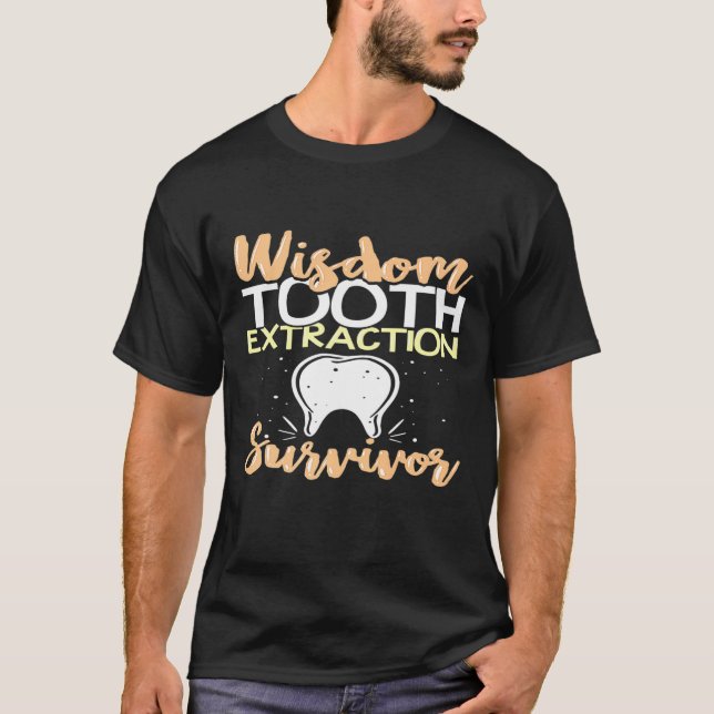 Wisdom Tooth Extraction Survivor Premium T-Shirt (Front)