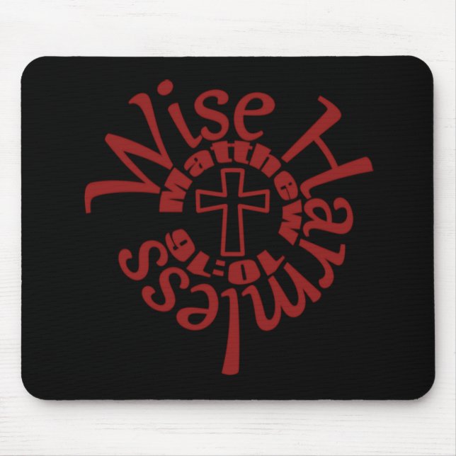 Wise And Harmless - Divine Wisdom Scriptures Mouse Mat (Front)
