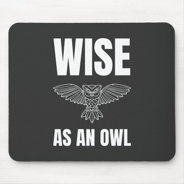 Wise as an Owl Mouse Mat (Front)