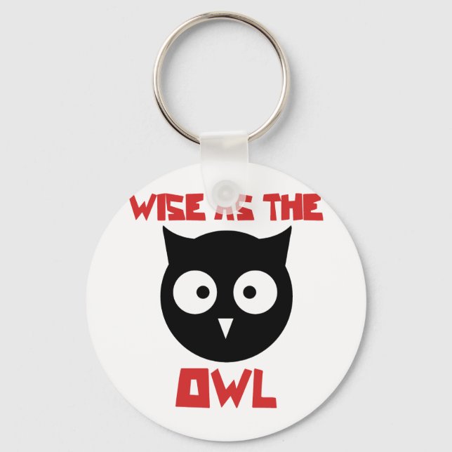 Wise as the Owl Key Ring (Front)