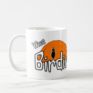 Wise birdie coffee mug