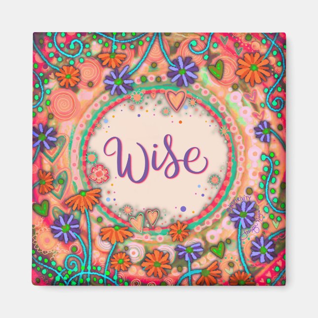 Wise Floral Pretty Colourful Inspirivity Magnet (Front)