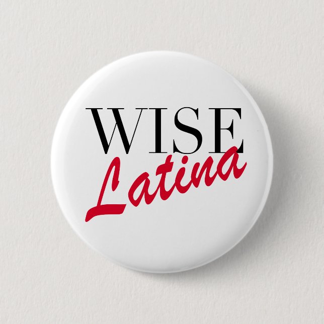Wise Latina 6 Cm Round Badge (Front)