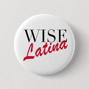 Wise Latina 6 Cm Round Badge