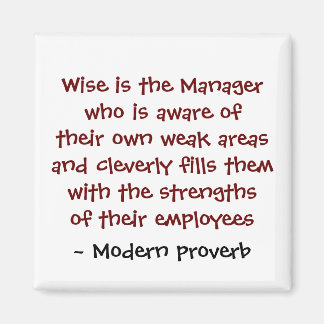 Wise management magnet