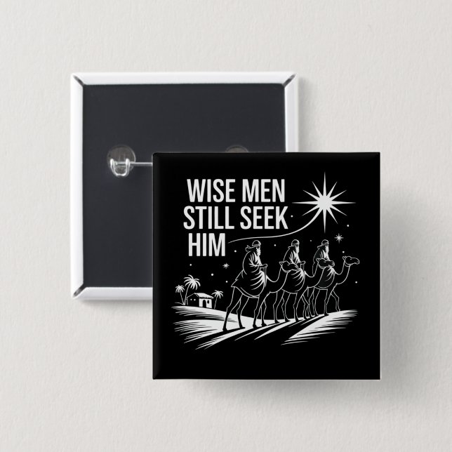Wise Men Still Seek Him Christian Christmas Jesus 15 Cm Square Badge (Front & Back)