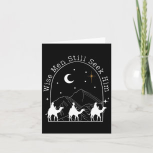 Wise Men Still Seek Him Christian Christmas Jesus Card