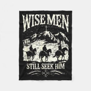 Wise Men Still Seek Him Christian Christmas Jesus  Fleece Blanket