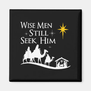 Wise Men Still Seek Him Christian Christmas Jesus  Magnet