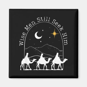 Wise Men Still Seek Him Christian Christmas Jesus  Magnet
