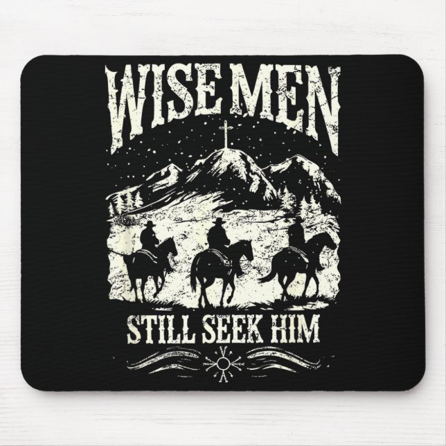 Wise Men Still Seek Him Christian Christmas Jesus  Mouse Mat (Front)